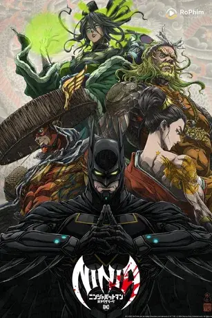 Batman Ninja Đối Đầu Liên Minh Yakuza