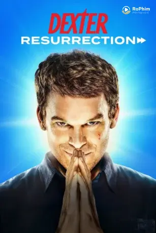 Dexter: Hồi Sinh