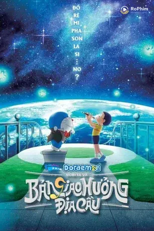 Doraemon: Nobita và Bản Giao Hưởng Địa Cầu