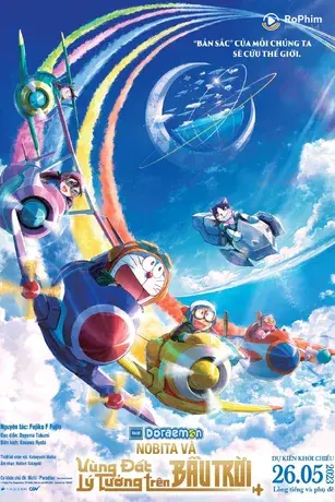 Doraemon: Nobita và Vùng Đất Lý Tưởng Trên Bầu Trời