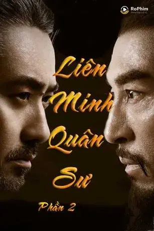 Liên Minh Quân Sư (Phần 2)