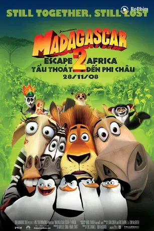Madagascar 2: Tẩu Thoát Đến Châu Phi