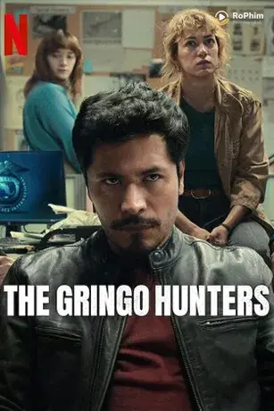 Thợ săn gringo (Phần 1)